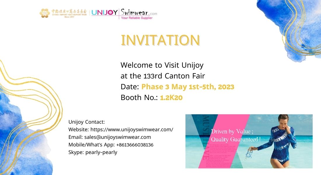 Unijoy China Swimwear & Activewear Manufacturer Invitation For the 133rd Canton Fair