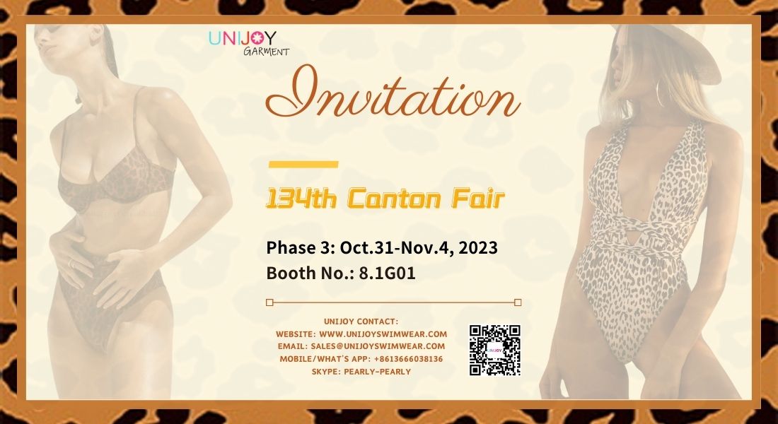 Unijoy Swimwear and Activewear Manufacturer Invitation - 134th Canton Fair